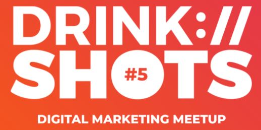 Drink Shots Digital Marketing Meetup Logo